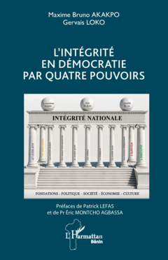 L'intégrité en démocratie par quatre pouvoirs
