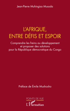 L'Afrique, entre défis et espoirs