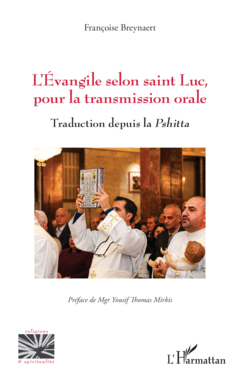 L’Évangile selon saint Luc, pour la transmission orale