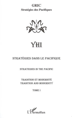 Stratégies dans le Pacifique / Strategies in the Pacific