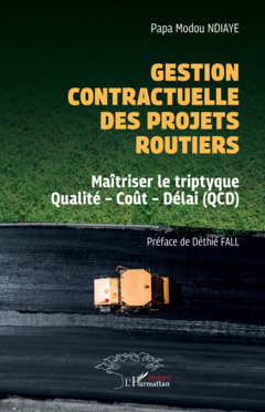Gestion contractuelle des projets routiers