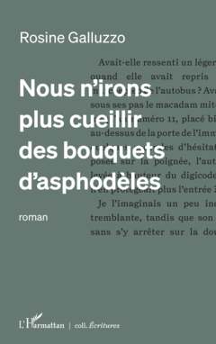 Nous n’irons plus cueillir des bouquets d’asphodèles