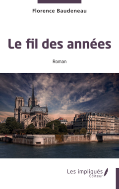 Le fil des années