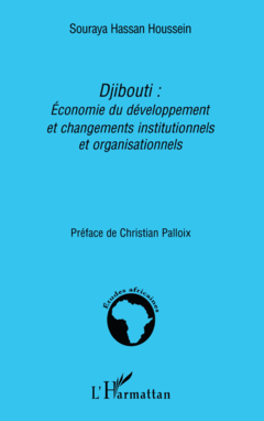 Djibouti: Economie du développement et changements institutionnels et organisationnels