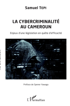 La cybercriminalité au Cameroun
