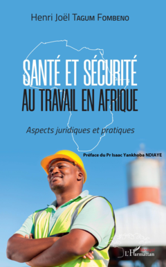Santé et sécurité au travail en Afrique