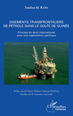 Gisements transfrontaliers de pétrole dans le golfe de Guinée