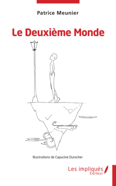 Le Deuxième Monde