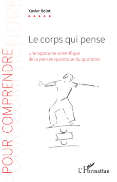 Le corps qui pense