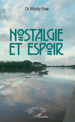 Nostalgie et espoir. Poésie