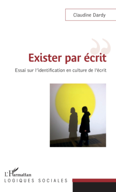 Exister par écrit