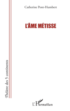 L'âme métisse