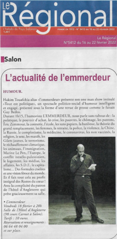 L'actualité de l'emmerdeur