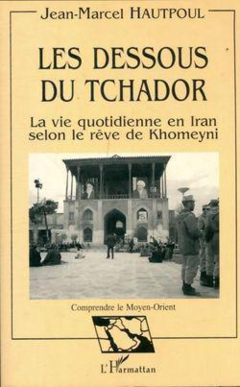 Les dessous du Tchador