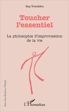 Toucher l'essentiel