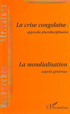 LA CRISE CONGOLAISE