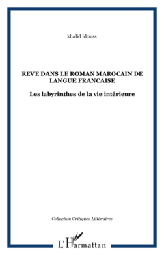 REVE DANS LE ROMAN MAROCAIN DE LANGUE FRANCAISE