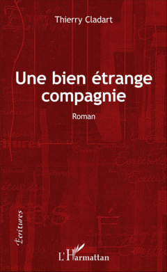 Une bien étrange compagnie