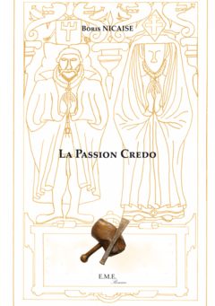 La Passion Credo