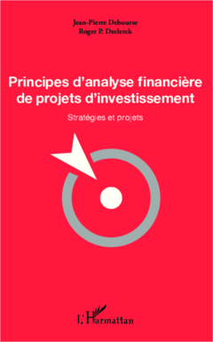 Principes d'analyse financière de projets d'investissement