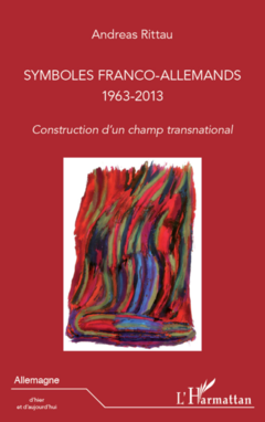 Symboles franco-allemands (1963-2013)