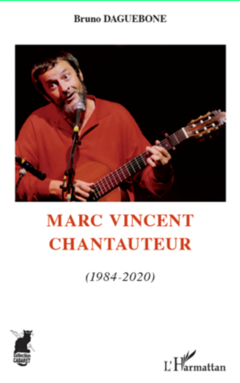Marc Vincent chantauteur (1984-2020)