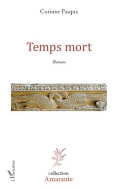 TEMPS MORT   ROMAN