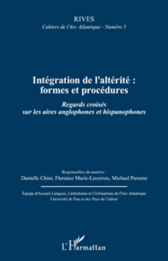Intégration de l'altérité : formes et procédures