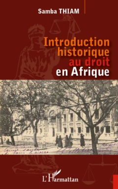 Introduction historique au droit en Afrique