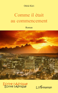 COMME IL ETAIT AU COMMENCEMENT ROMAN