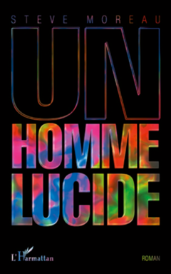 Un homme lucide