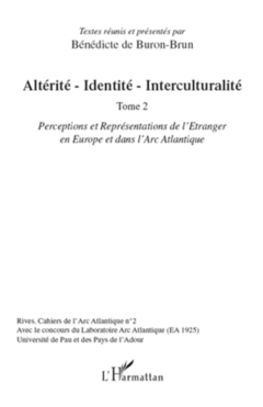 Altérité-Identité-Interculturalité (Tome 2)