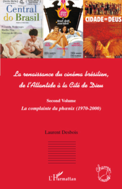 La renaissance du cinéma brésilien