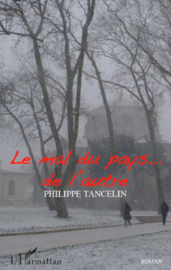 Le mal du pays...de l'autre