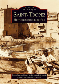Saint-Tropez – Histoire des gens d'ici