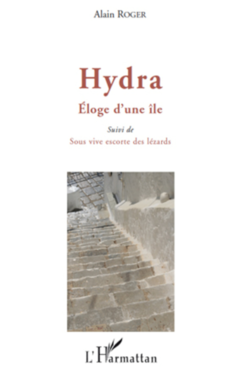 Hydra. Eloge d'une île