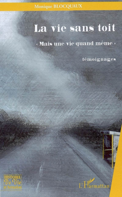 La vie sans toit