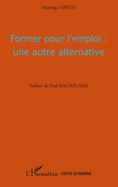 Former pour l'emploi : une autre alternative