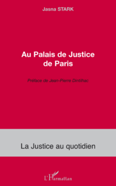 Au Palais de Justice de Paris