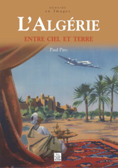 Algérie entre ciel et terre (L')