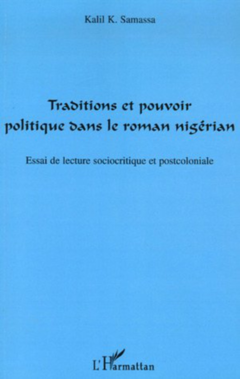 Traditions et pouvoir politique dans le roman nigérian