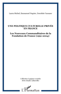 Une Politique culturelle privée en France