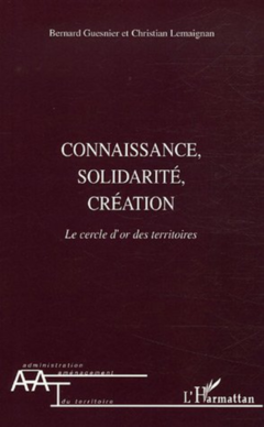 Connaissance, solidarité, création