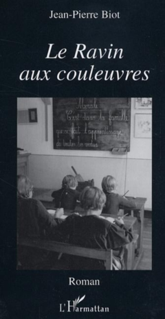 Le Ravin aux couleuvres