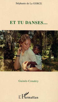 Et tu danses… Guinée-Conakry