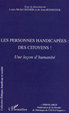Les personnes handicapées : des citoyens !