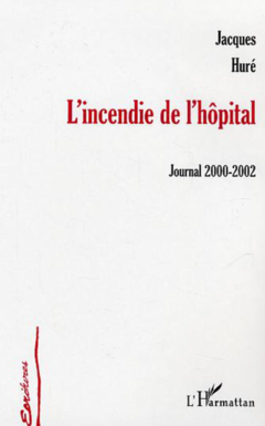 L'incendie de l'hôpital