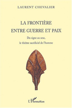 La frontière entre guerre et paix