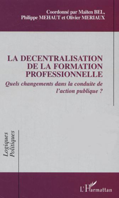 La décentralisation de la formation professionnelle