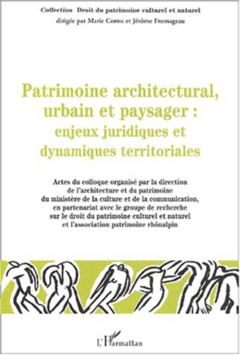 Patrimoine architectural, urbain et paysager